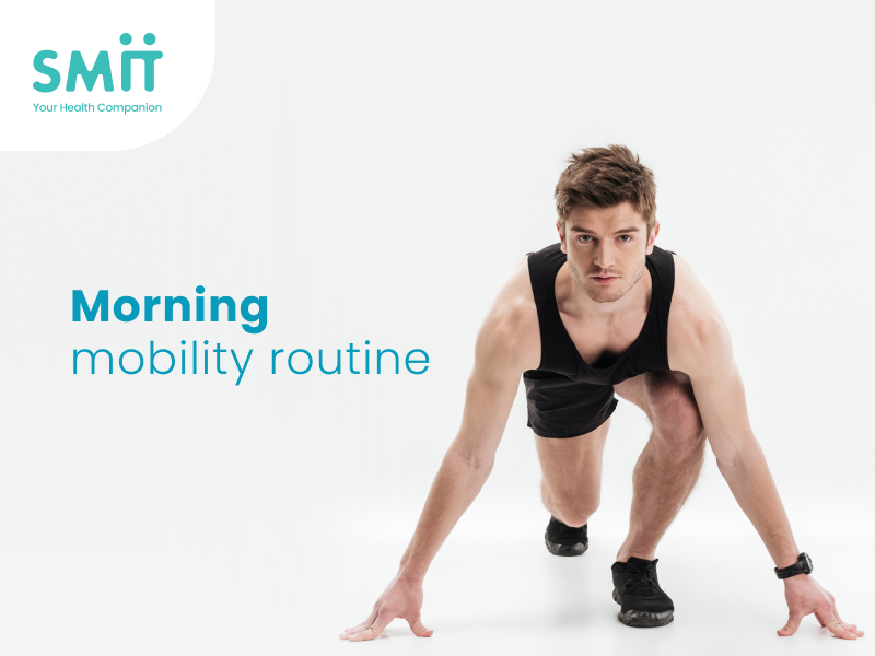 Morning Mobility Routine