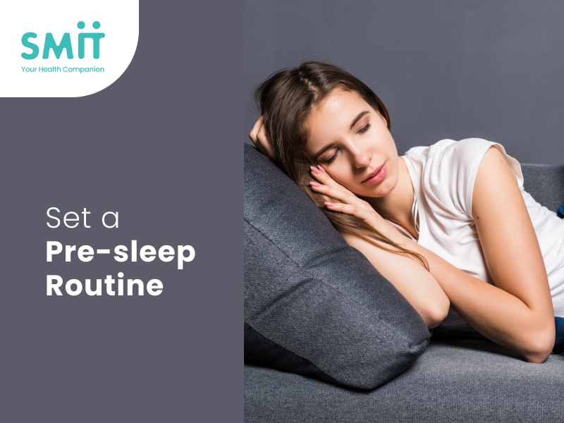 Set a pre-sleep routine