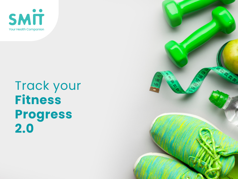 Track your fitness progress 2.0