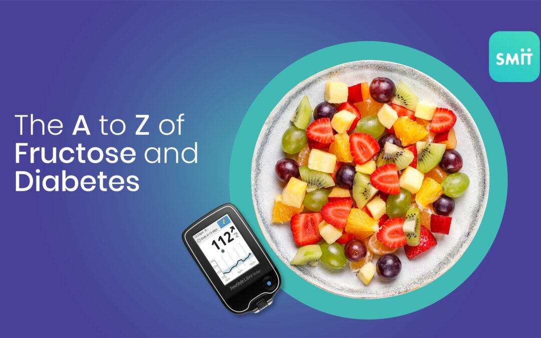The A to Z of Fructose and Diabetes
