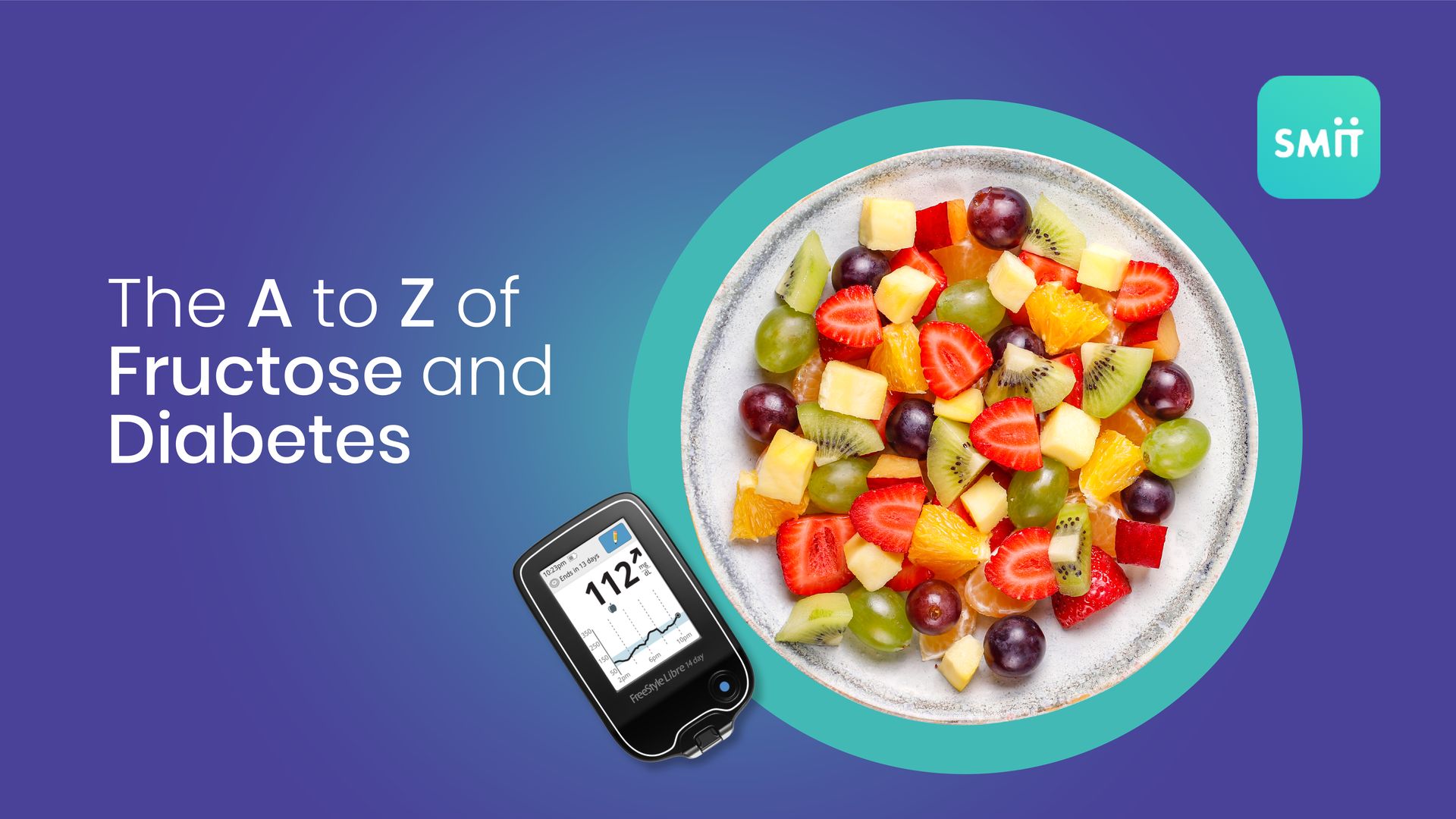 The A to Z of Fructose and Diabetes