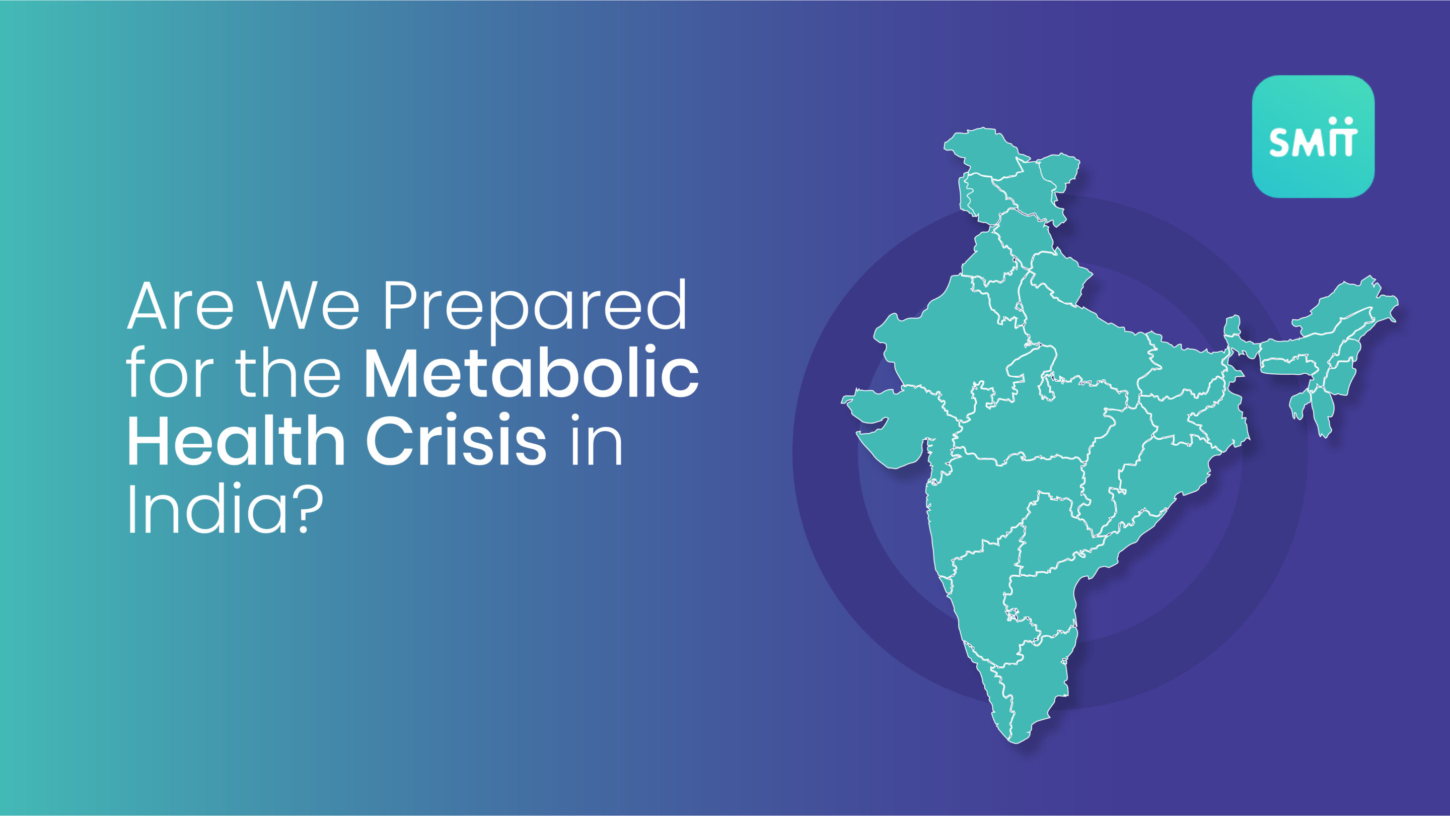 Metabolic health crisis in India